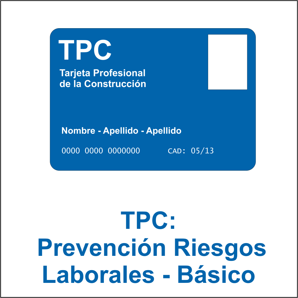 TPC - Nivel Básico en Prevención de Riesgos Laborales